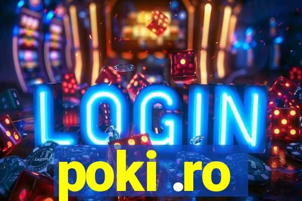 poki .ro